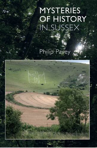 Mysteries of History in Sussex