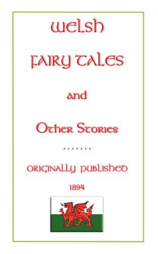 Welsh Fairy Tales and Other Stories