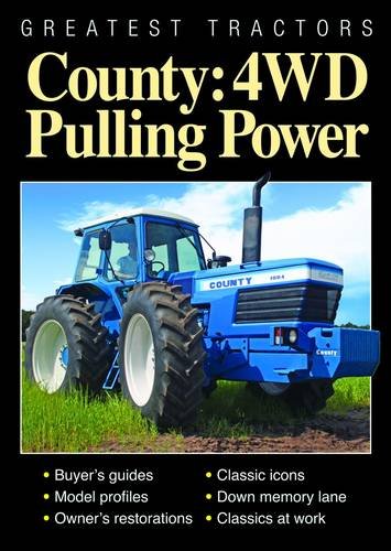 Greatest Tractors: County