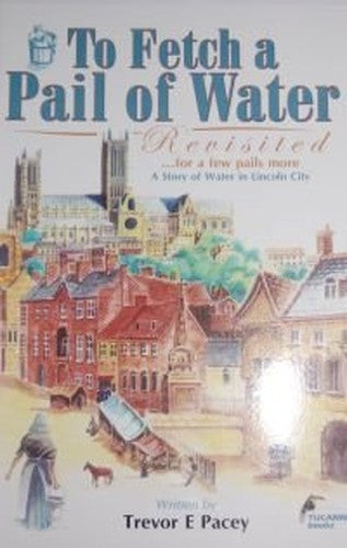 To Fetch a Pail of Water