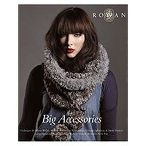 Rowan Big Accessories