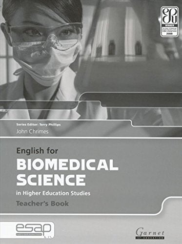 English for Biomedical Sciences in Higher Education Studies - Teacher's Book