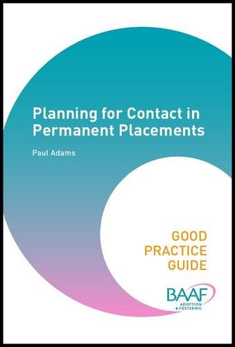 Planning for Contact in Permanent Placements