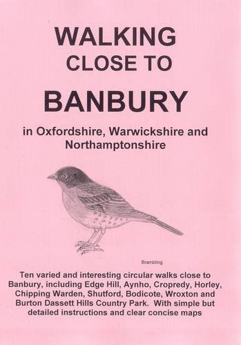 Walking Close to Banbury