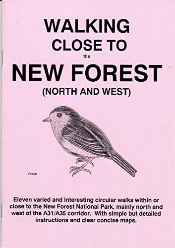 Walking Close to the New Forest (North and West)