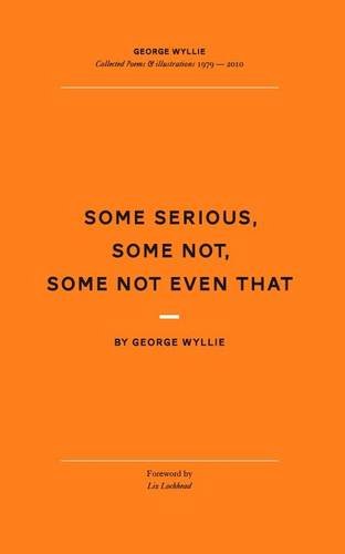Some Serious, Some Not, Some Not Even That