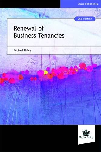 Renewal of Business Tenancies