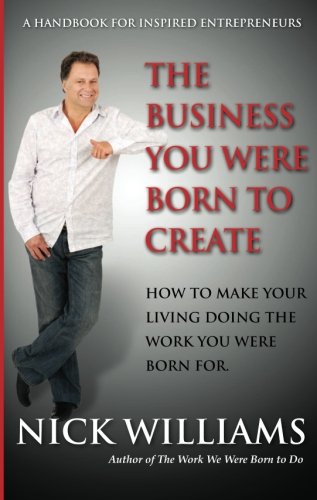 The Business You Were Born to Create