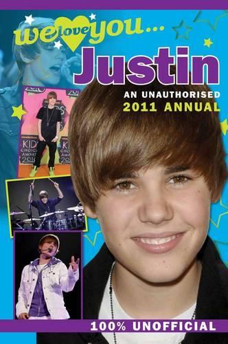 Justin Bieber: We Love You... Justin