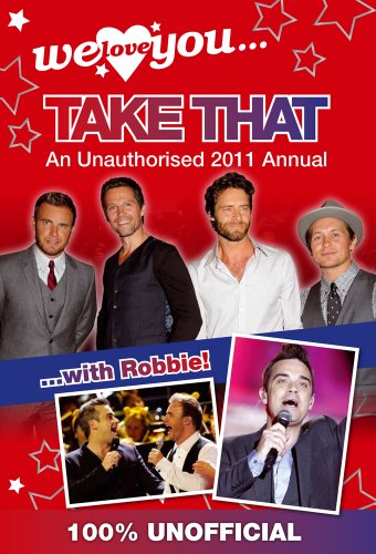 We Love You... Take That