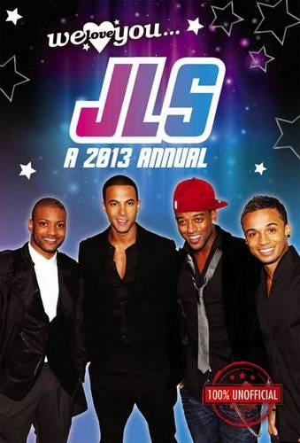 We Love You JLS Annual 2013