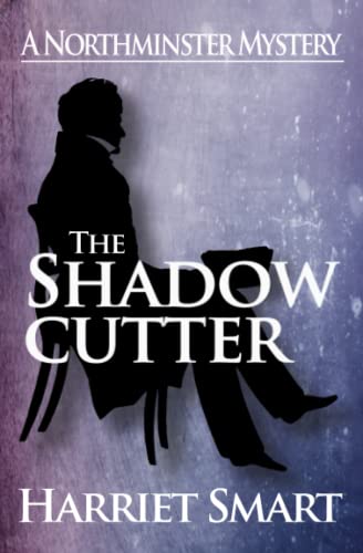 The Shadowcutter (The Northminster Mysteries)