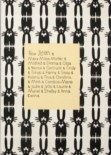Peter Jensen & Mary Miles Minter & Mildred & Emma & Olga & Nancy & Gertrude & Cindy & Tonya & Fanny & Sissy & Helena & Tina & Christina & Mink & Candice-Marie & Jodie & Jytte & Laurie & Muriel & Shelley & Anna Karina