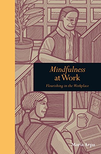 Mindfulness at Work