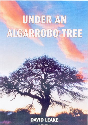 Under an Algarrobo Tree