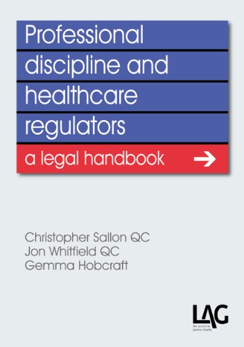 Professional Discipline and Health Care Regulators
