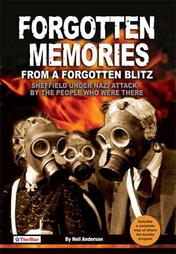 Forgotten Memories from a Forgotten Blitz