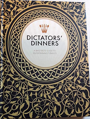Dictators' Dinners