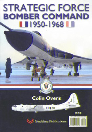 STRATEGIC FORCE BOMBER COMMAND 1950-1968