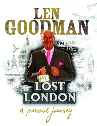 Len Goodman's Lost London