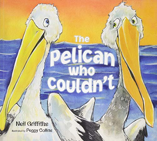 The Pelican Who Couldn't