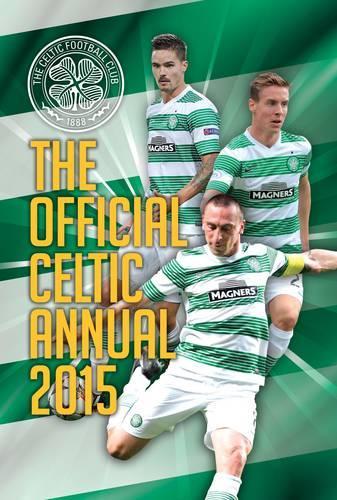 Official Celtic FC 2015 Annual