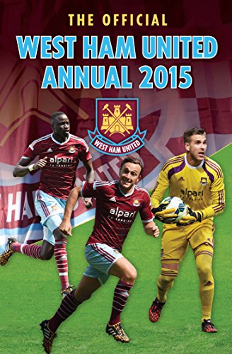 Official West Ham United FC 2015 Annual