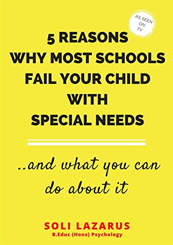 5 Reasons Why Most Schools Fail Your Child With Special Needs