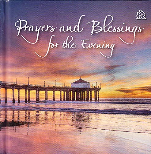 Prayers and blessings for the evening