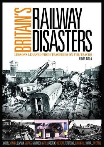 Britain's Railway Disasters