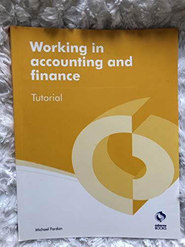 Working in Accounting and Finance Tutorial