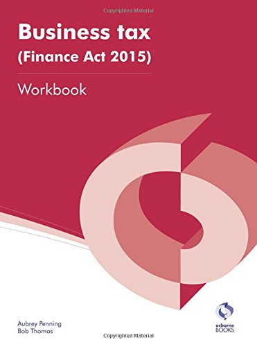 Business Tax (Finance Act 2015) Workbook