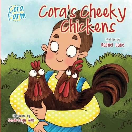 Cora's Cheeky Chickens