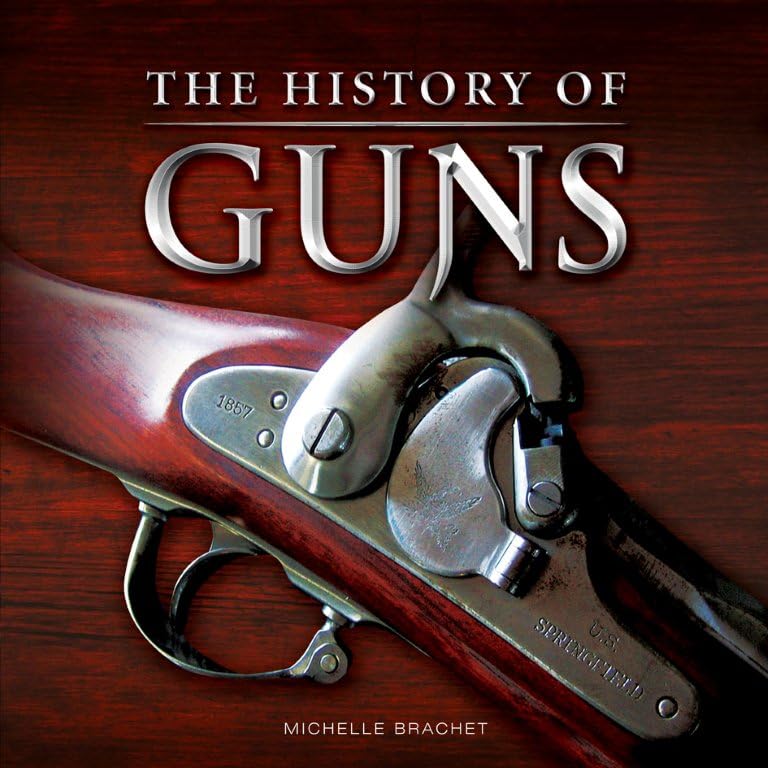 A History of Guns