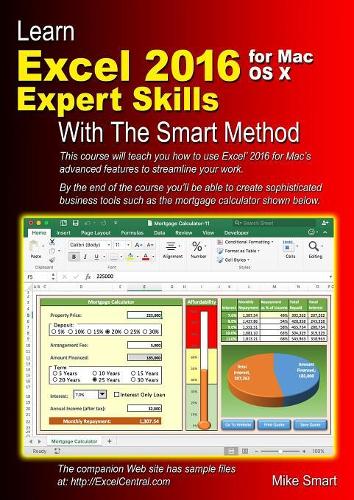 Learn Excel 2016 Expert Skills for Mac OS X with the Smart Method