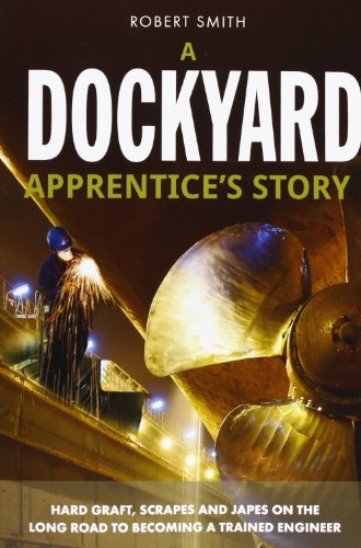 A Dockyard Apprentice's Story
