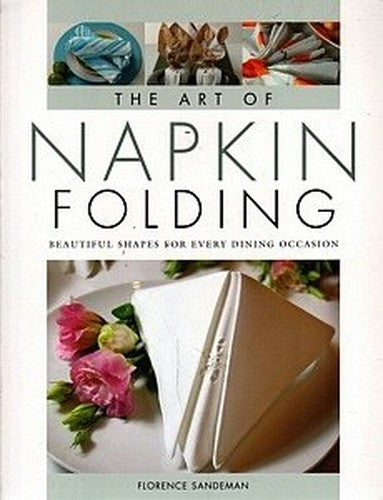 ART OF NAPKIN FOLDING