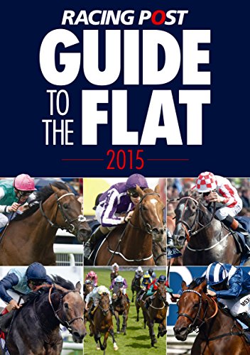 Racing Post Guide to the Flat 2015