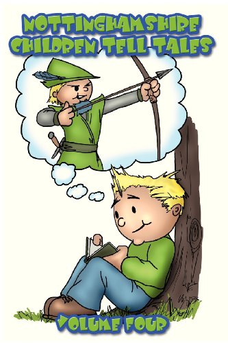 Nottinghamshire Children Tell Tales