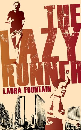 The Lazy Runner