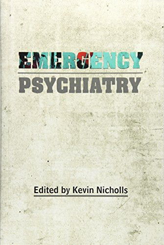 Emergency Psychiatry