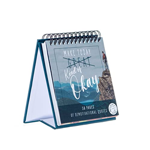 Make Today... Ok Unmotivational Quotes Desktop Flipbook