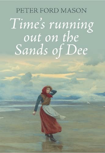 Times running out on the Sands of Dee