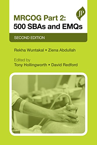 MRCOG Part 2: 500 SBAs and EMQs