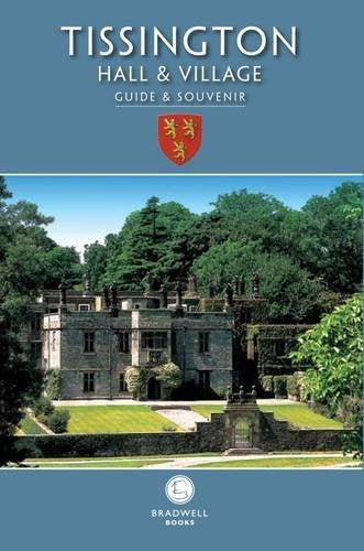 Tissington Hall & Village Guide & Souvenir