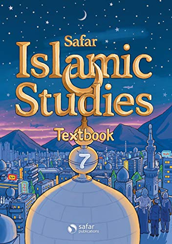 Safar Publications - Islamic Studies: Textbook 7 - Learn about Islam Series