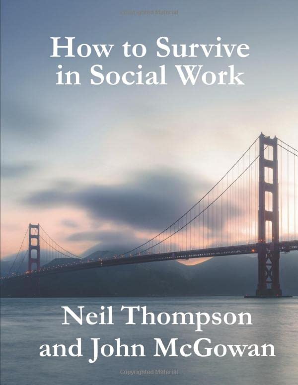 How to Survive in Social Work