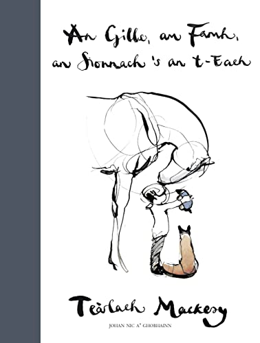 An Gille, am Famh, an Sionnach s an T-each