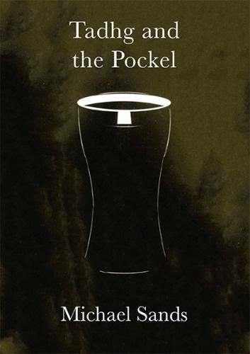 Tadhg and the Pockel
