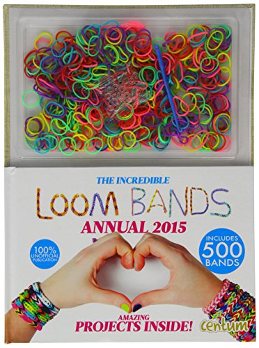 Incredible Loom Bands Annual